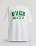 Over Thinking Graphic Oversized Women’s T-Shirt | Off White Oversized T-Shirt